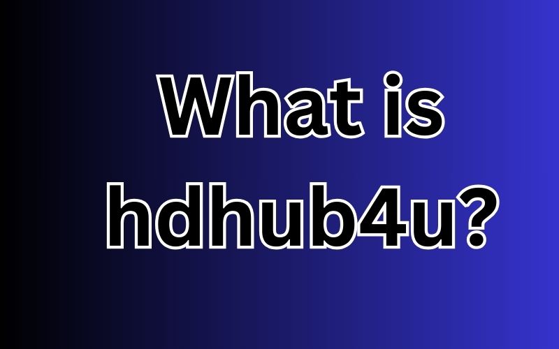 What is hdhub4u