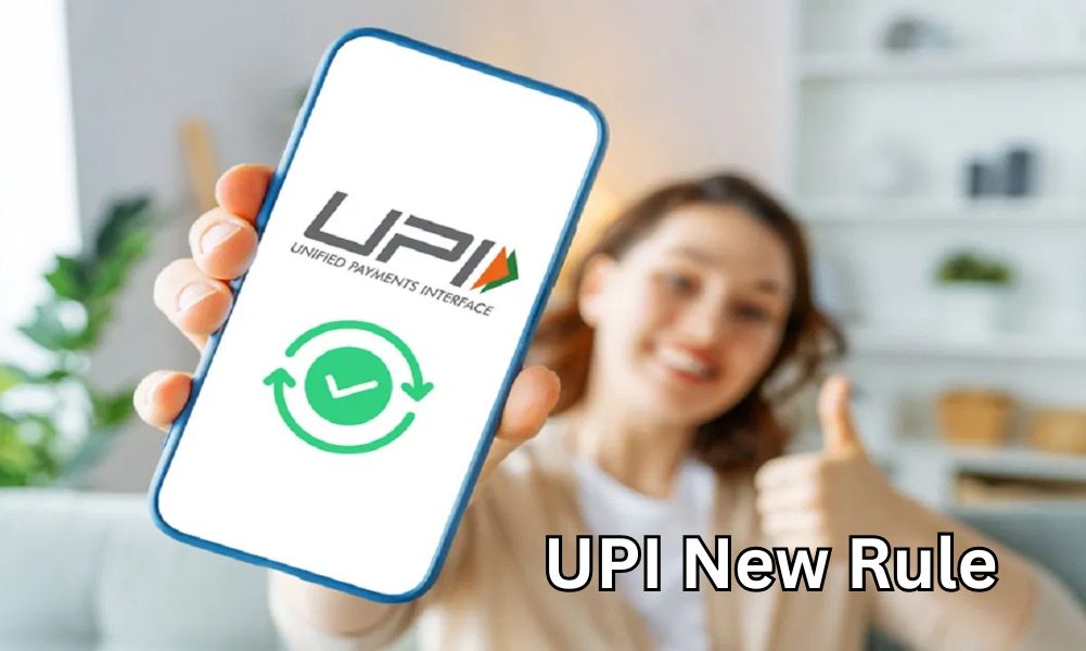 UPI New Rule