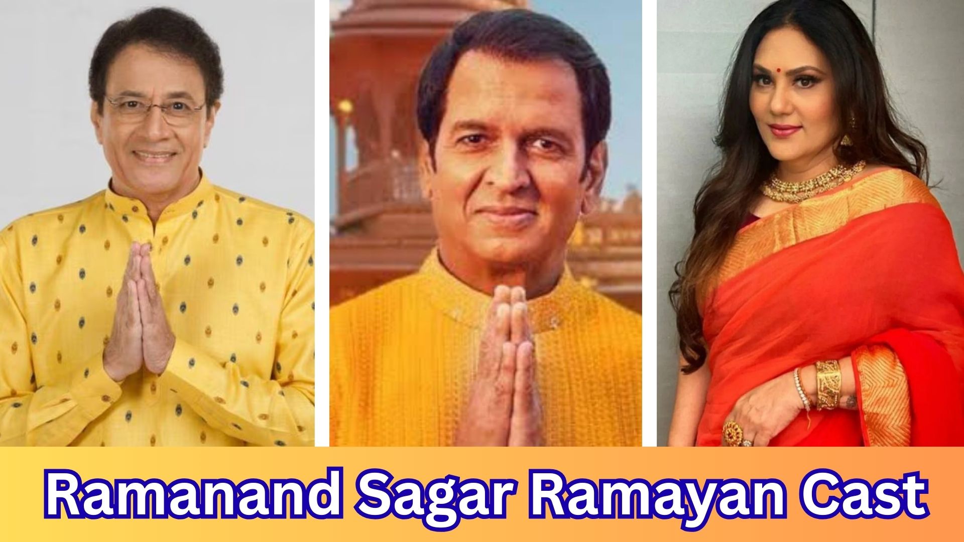 Ramanand Sagar Ramayan Cast