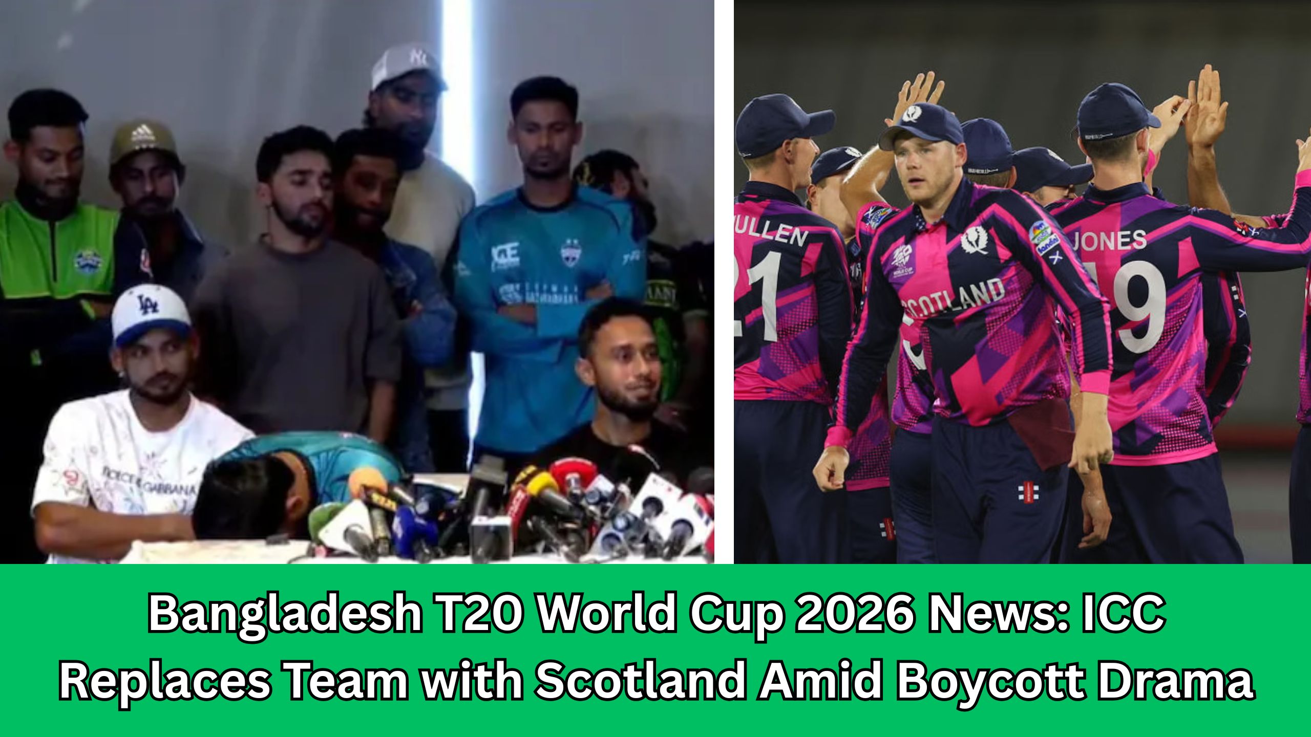 Bangladesh T20 World Cup 2026 News ICC Replaces Team with Scotland Amid Boycott Drama