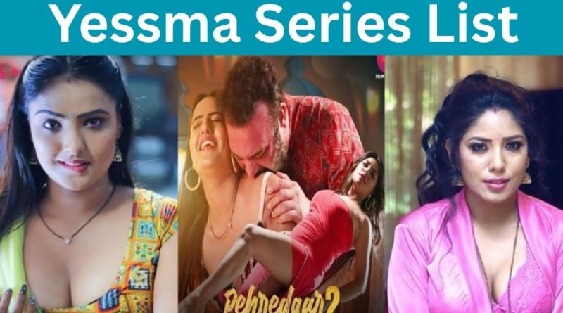 Yessma All Web Series List